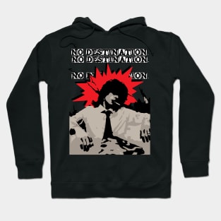 NO DESTINATION Hoodie